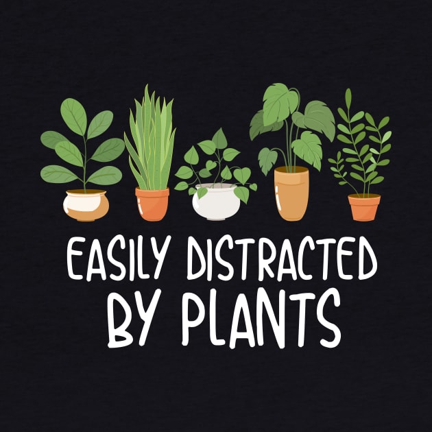 Easily Distracted By Plants - potted plants design by Plantitas